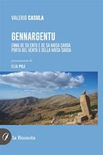 Gennargentu. Enna de su entu e de sa musa sarda-Porta del vento e della musa sarda