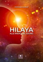 Hilaya. Alle radici del sogno