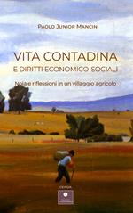 Vita contadina e diritti economico-sociali. Noia e riflessioni in un villaggio agricolo