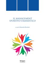 Il management sportivo umanistico