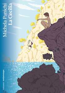 Libro La Cecilia Michela Panichi