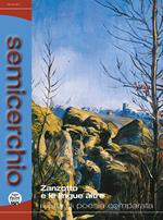 Semicerchio. Rivista di poesia comparata (2023). Vol. 1: Zanzotto e le lingue altre