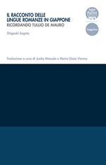 Il racconto delle lingue romanze in Giappone. Ricordando Tullio De Mauro