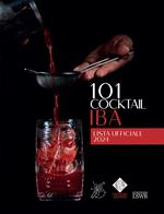 101 cocktail IBA. Lista ufficiale 2024