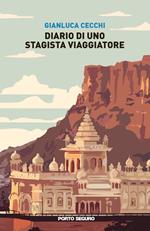 Diario di uno stagista viaggiatore