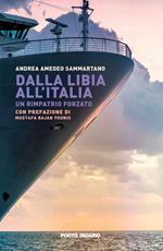 Dalla Libia all'Italia. Un rimpatrio forzato