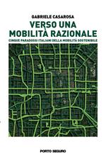 Verso una mobilità razionale