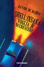 Quell'insana voglia di decrescere