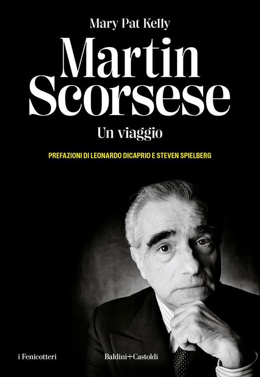 Martin Scorsese. Un viaggio - Mary Pat Kelly - copertina