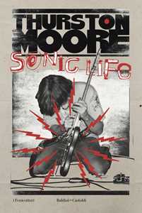 Libro Sonic life Moore Thurston