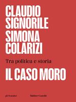 Il caso Moro. Tra politica e storia