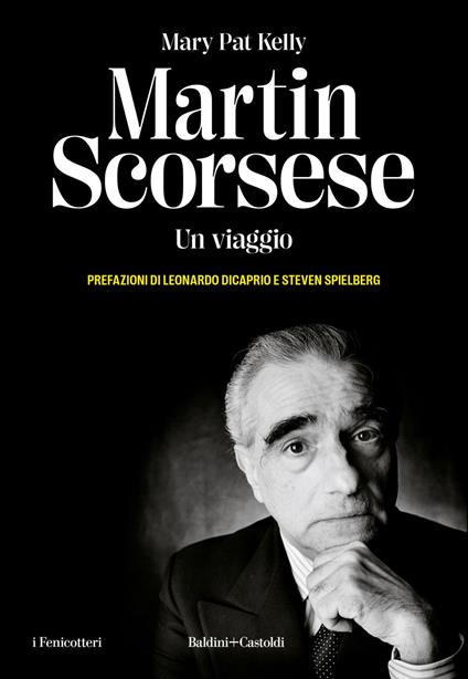 Martin Scorsese. Un viaggio - Mary Pat Kelly - ebook