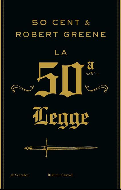 La 50ª legge - 50 Cent,Robert Greene,Elisabetta Severoni - ebook