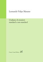 L'italiano di stranieri: standard e non-standard