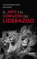 El arte y el corazón del liderazgo