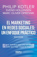 El marketing en redes sociales: un enfoque prático