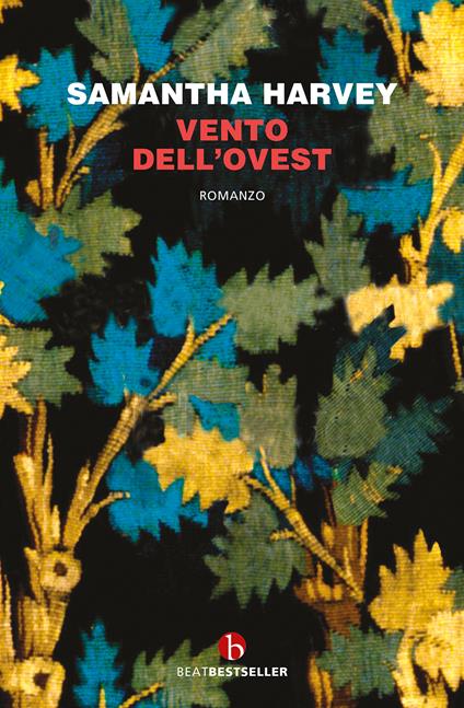 Vento dell'ovest - Samantha Harvey - copertina