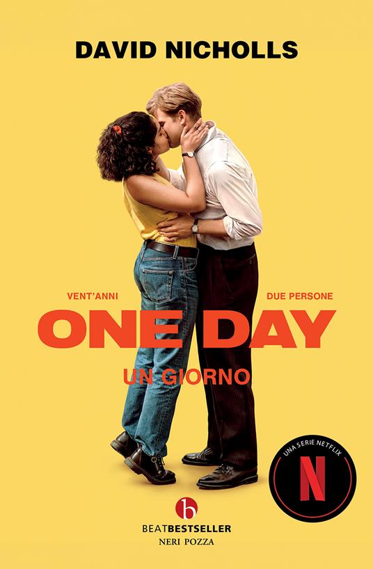 One day. Un giorno. Nuova ediz. - David Nicholls - Libro - BEAT