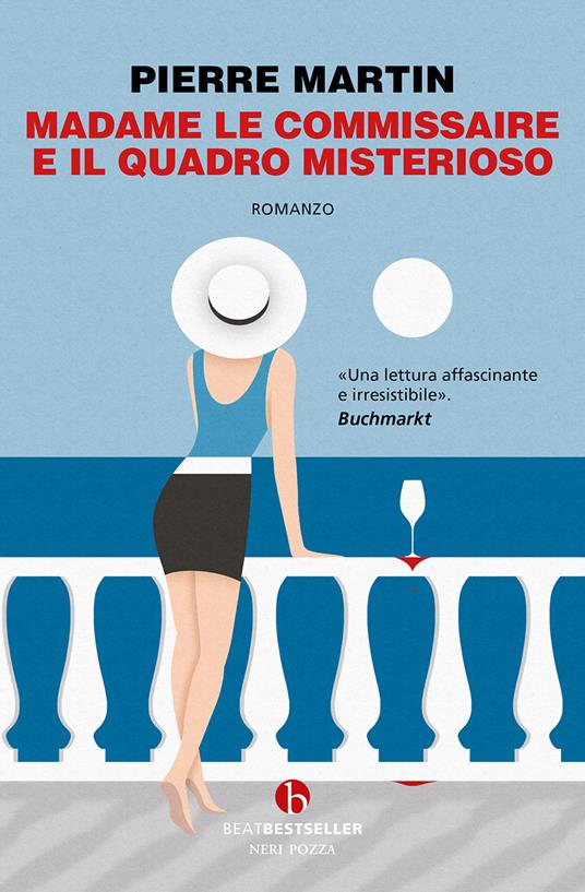 Madame le commissaire e il quadro misterioso - Pierre Martin - copertina