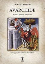 Avarchide. Poema epico e iniziatico