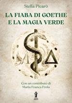 La fiaba di Goethe e la magia verde