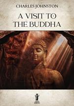 A Visit to the Buddha