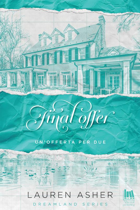 Final offer. Un'offerta per due - Lauren Asher,Athena Barbera - ebook