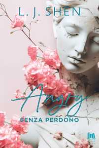 Libro Angry. Senza perdono L. J. Shen