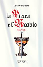 La pietra e l'acciaio