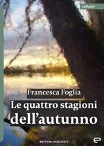 Le quattro stagioni dell'autunno