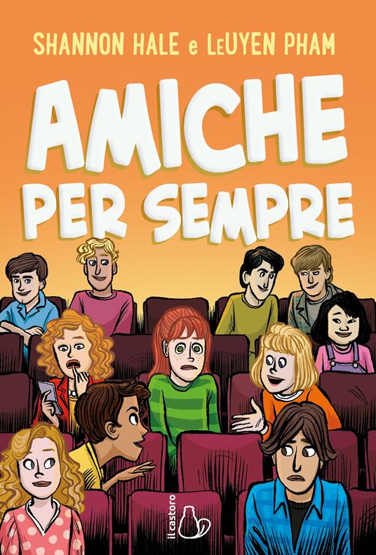 Amiche Vere — Libro di Shannon Hale