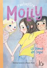 La stanza dei sogni. Fantastica Molly. Vol. 2