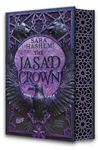 Libro The Jasad Crown. La regina è pronta a regnare. The Jasad Heir. Vol. 2 Sara Hashem