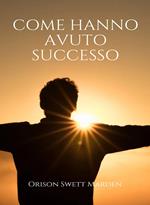 Come hanno avuto successo (tradotto)