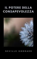 Il potere della consapevolezza