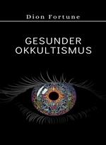 Gesunder okkultismus