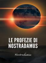 Le profezie di Nostradamus