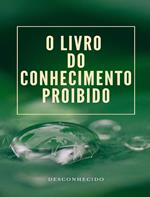 O livro do conhecimento proibido. Nuova ediz.