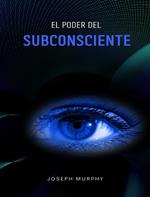 El poder del subconsciente