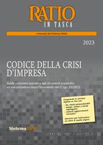Codice della crisi d'impresa. Guida completa operativa agli strumenti preventivi ed alle procedure dopo l'intervento del D. Lgs. 83/2022