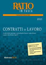 Contratti di lavoro. Analisi delle tipologie contrattuali di lavoro subordinato e parasubordinato vigenti