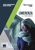 Limerenza. Quando l'innamoramento diventa patologia