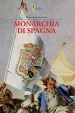 La monarchia di Spagna. Prima stesura giovanile