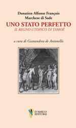 Uno stato perfetto. Il regno utopico di Tamoé