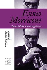 Ennio Morricone. Sintassi della musica applicata