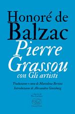 Pierre Grassou con Gli artisti