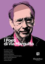 I poeti di Via Margutta. Collana poetica. Vol. 110