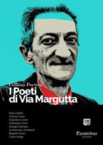 I poeti di Via Margutta. Collana poetica. Vol. 111