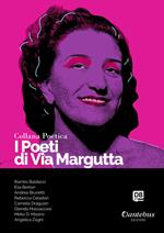 I poeti di Via Margutta. Collana poetica. Vol. 114