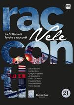 Vele. Collana di racconti e favole. Vol. 21